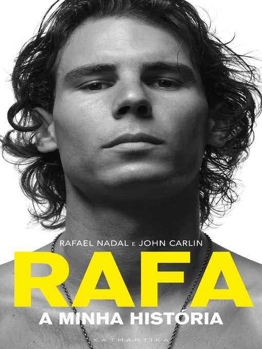 Title details for Rafa by Rafael Nadal - Available